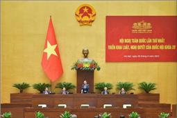 Hội nghị toàn quốc lần thứ nhất triển khai luật, nghị quyết của Quốc hội khóa XV